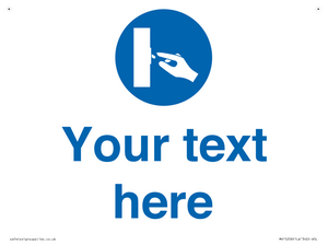 Custom Use Switch Sign